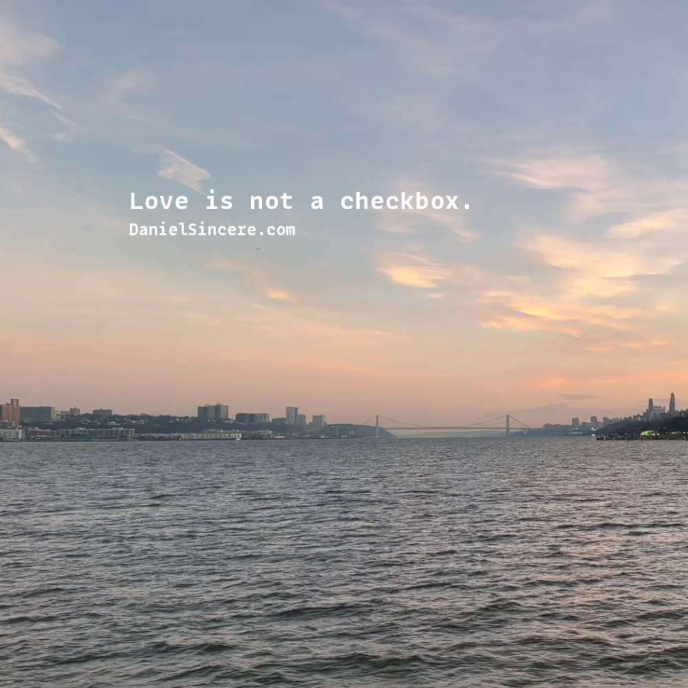 Love is not a checkbox